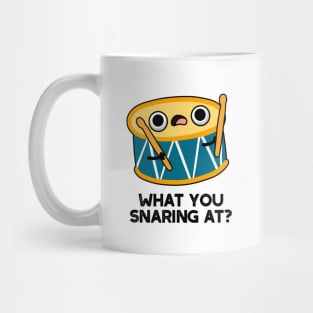 What Are You Snaring At Cute Drummer Drum Pun Mug